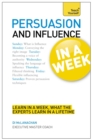Image for Persuasion And Influence In A Week