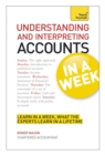 Image for Understanding and Interpreting Accounts in a Week: Teach Yourself