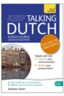 Image for Keep Talking Dutch Audio Course - Ten Days to Confidence : (Audio pack) Advanced beginner&#39;s guide to speaking and understanding with confidence
