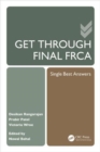 Image for Get through Final FRCA  : single best answers