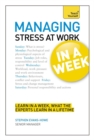 Image for Managing stress at work in a week