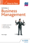 Image for How to pass National 5 business management