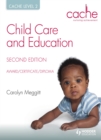 Image for Child care and education: CACHE level 2 diploma