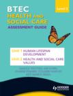 Image for BTEC health and social care.: (Assessment guide)