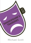 Image for Shakespeare&#39;s Tragedies: All That Matters