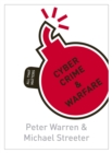 Image for Cyber Crime &amp; Warfare: All That Matters