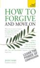 Image for How to forgive and move on