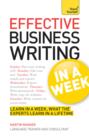 Image for Effective business writing in a week