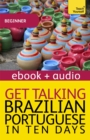 Image for Get Talking Brazilian Portuguese in Ten Days Beginner Audio Course: Audio eBook