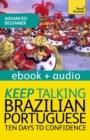 Image for Keep Talking Brazilian Portuguese Audio Course - Ten Days to Confidence: Enhanced Edition
