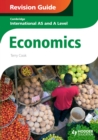 Image for Cambridge International AS and A Level economics revision guide