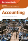 Image for Cambridge International AS and A level accounting.: (Revision guide)