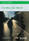 Image for The USA in Asia, 1945-75