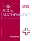 Image for First Aid in Mathematics Colour Edition