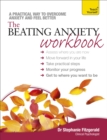 Image for The Beating Anxiety Workbook: Teach Yourself