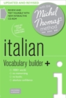 Image for Italian vocabulary builder+ with the Michel Thomas method