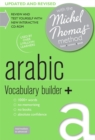 Image for Arabic vocabulary builder+ with the Michel Thomas method