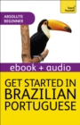 Image for Get Started in Brazilian Portuguese  Absolute Beginner Course: Audio eBook