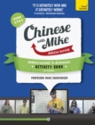 Image for Learn Chinese with MikeAdvanced beginner to intermediate: Activity book