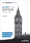 Image for My Revision Notes AQA AS History: Britain 1906-1951