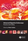 Image for Advanced digestive endoscopy: practice and safety