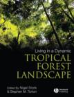 Image for Living in a Dynamic Tropical Forest Landscape oBook