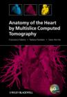 Image for Anatomy of the Heart by Multislice Computed Tomography