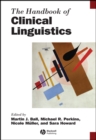 Image for The handbook of clinical linguistics