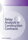 Image for Delay Analysis in Construction Contracts