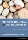 Image for Profound intellectual and multiple disabilities: nursing complex needs