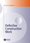 Image for Defective construction work: and the project team