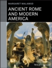 Image for Ancient Rome and Modern America