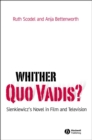 Image for Whither Quo Vadis?: Sienkiewicz&#39;s Novel in Film and Television
