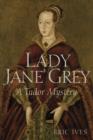 Image for Lady Jane Grey - A Tudor Mystery