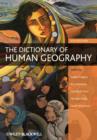 Image for The Dictionary of Human Geography