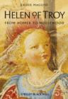 Image for Helen of Troy : From Homer to Hollywood