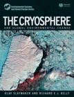 Image for The cryosphere and global environmental change