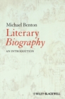 Image for Literary Biography: An Introduction