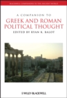 Image for A companion to Greek and Roman political thought