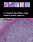 Image for Dermatopathology: diagnosis by first impression