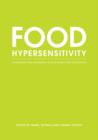 Image for Food Hypersensitivity - Diagnosing and Managing Food Allergies and Intolerance