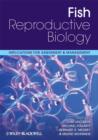 Image for Fish Reproductive Biology