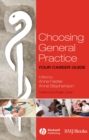 Image for Choosing general practice: your career guide