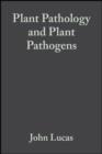 Image for Plant pathology and plant pathogens