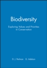 Image for Biodiversity: exploring values and priorities in conservation