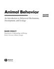 Image for Animal Behavior: An Introduction to Behavioral Mechanisms, Development and Ecology