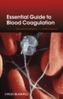 Image for Essential guide to blood coagulation