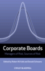 Image for Corporate boards: managers of risk, sources of risk