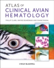 Image for Atlas of clinical avian hematology