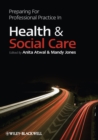 Image for Preparing for professional practice in health and social care